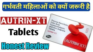 Autrin XT Tablet During Pregnancy | Iron Tablets For Pregnancy | Iron Deficiency Anemia