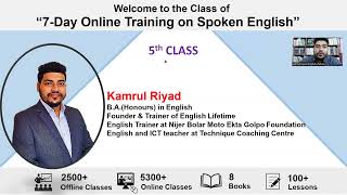 5th Class, Seven Day Online Training On Spoken English With Kamrul Riyad Sir, English Lifetime