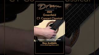 Dream Guitars - 2024 Greenfield C1 Concert Classical, Indian Rosewood/Moonspruce #classicalguitars