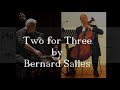 two for three ii choral