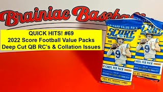 QUICK HITS! #69 - 2022 SCORE Football Value Packs - Deep Cut QB RC's & Collation Issues