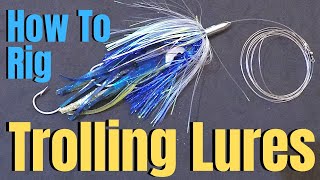 How to rig TROLLING LURES | Best Fishing Lures