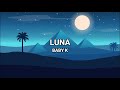 Luna - Baby K (Lyrics/Testo)