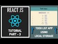 ReactJS Tutorials For Beginners - Todo List App Using Local Storage