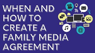 When and How to Create a Family Media Agreement | Yalda Uhls