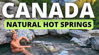 How to Find 3 Natural Hot Springs in BC Canada (in one road trip)