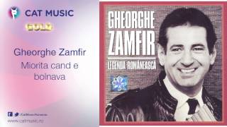 Gheorghe Zamfir - Miorita cand e bolnava