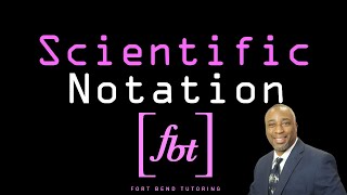 Scientific Notation [fbt]