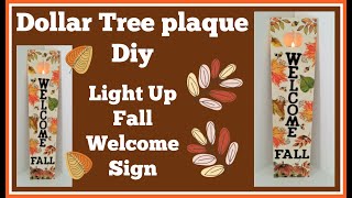 Dollar Tree Fall Plaque Diy/ Lights Up