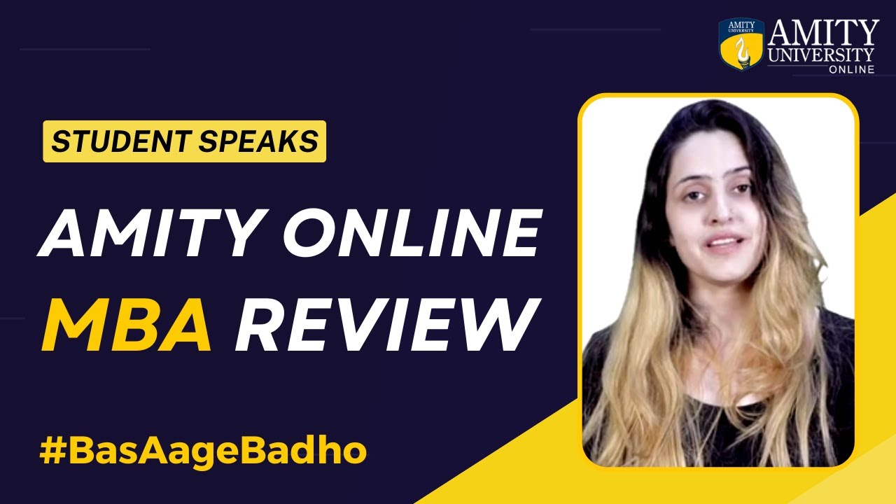 Amity University Online MBA Review | Etika Malhotra | Top Online ...