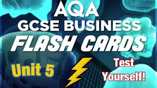 Unit 5 - Revision Flash Cards - AQA GCSE Business