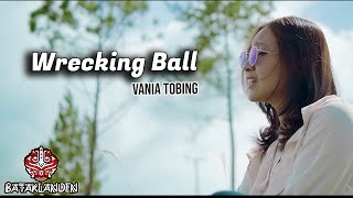 Miley Cyrus - Wrecking ball Cover By vania tobing