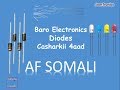 Baro Electronics  Diode  Casharkii 4aad  Af somali