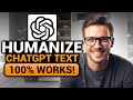 How To Humanize ChatGPT Text (𝟮𝟬𝟮𝟲) | 100% WORKS | NO Yapping, To The Point! | FAST & EASY