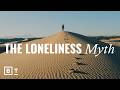 3 experts explain everything you need to know about loneliness
