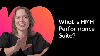 How HMH Performance Suite Works (2026)