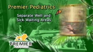 Premier Pediatrics - 15 second commercial