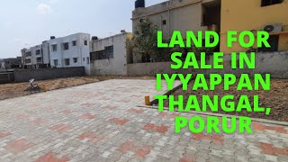 #approved  land for sale in #Iyyappanthangal, #porur ,#cmda, Contact 8807291899