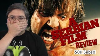 50,000 Subscriber Special: A Serbian Film Movie Review