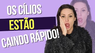 Os Cílios estão caindo muito rápido 😱😱😱 e as clientes retornando em menos de 7 dias! O que fazer? 🥺