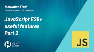 JavaScript ES6 + useful features - Part 2