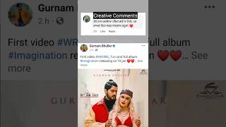 Creative comment on Gurnam Bhullar FB Post | Punjab Song Wrong Turn