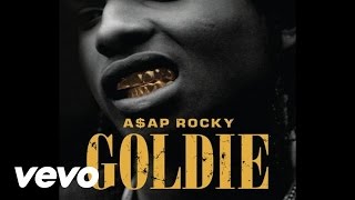 A$AP Rocky - Goldie (Official Audio)