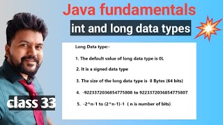 Java new Batch - Class 33-Java Fundamentals - int, long data type explained in detail