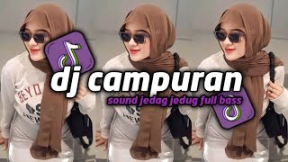 KUMPULAN DJ VIRAL TIK TOK TERBARU 2024 FULL BASS JEDAG JEDUG MENGKANE