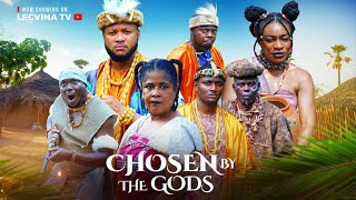 CHOSEN BY THE GODS (SEASON 1\u00262)- New 2024 Epic Nigerian Movie