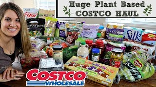 $225 COSTCO HAUL 2018 :: HEALTHY & PLANT BASED GROCERIES :: FAMILY OF 5