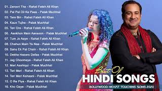 Best of Rahat Fateh Ali Khan & Palak Muchhal 2022 | Top 20 Songs HIT | Jukebox 2022 #2