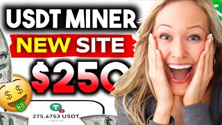 USDT Mining Miner Withdrawal 🧞‍♂️ How I Earned $15.00 USDT Daily 🟣 New USDT Mining Site 2025