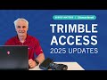 Trimble Access Field Software Updates 2025 – New Features & Enhancements | Survey Matters
