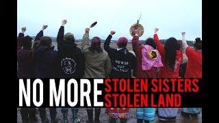 No More Stolen Sisters, No More Stolen Land