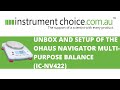 Unbox and Set Up of the OHaus NAVIGATOR Multi-purpose Balance (IC-NV422)