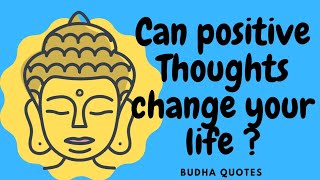 Buddha Quotes-12|can positive thoughts change your life?|Budha Quotes in English|Lord Murari
