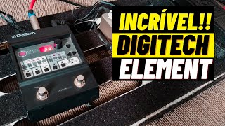 Review Pedaleira DIGITECH ELEMENT (2020)