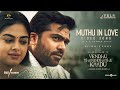 Muthu In Love - Video Song | VTK | Silambarasan TR | Gautham Vasudev Menon |  @ARRahman