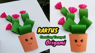 GUNTING TEMPEL KERTAS ORIGAMI BENTUK KAKTUS | KREASI ORIGAMI | IDE KEGIATAN ANAK TEMA TUMBUHAN