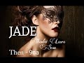 JADE - 9//Thantei_Laura_Sean#fiction #mizo_love_story