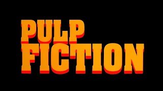 pulp fiction but it's only the profanity