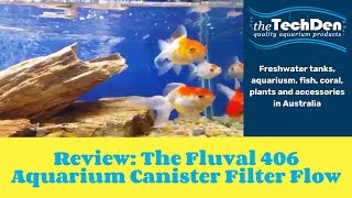 Review: The Fluval 406 Aquarium Canister Filter Flow