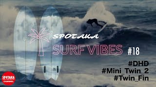 【SURF VIBES】#18  DHD Mini Twin 2 のご紹介！ツインフィンボードの楽しい遊び方！