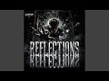 REFLECTIONS