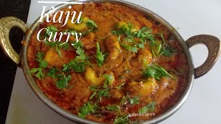 Kaju Curry recipe | Restaurant Style Kaju Masala |  Simple \u0026 easy recipe |  Jpb recipes