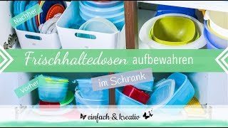 Tupperware Aufbewahrung im Schrank | Die Ordnungsfee