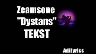 Zeamsone "Dystans" TEKST