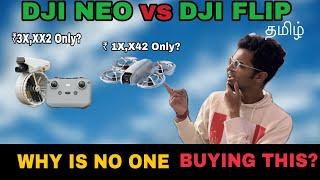 DJI Neo vs FLIP (Tamil) | Budget DJI drones