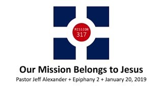 Our Mission Belongs to Jesus